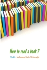 How to read a book By Muhammed Salih Sheik Al-Munajjid Cover Image