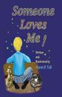 Someone Loves Me By Karen B. Falk Cover Image