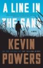 A Line in the Sand: A Novel By Kevin Powers Cover Image