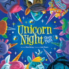 Unicorn Night By Diana Murray, Stephanie Willing (Read by), Luke Flowers (Illustrator) Cover Image
