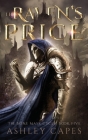 The Raven's Price: (An Epic Fantasy) By Ashley Capes Cover Image