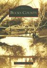 Bucks County (Images of America) By Kathleen Zingaro Clark Cover Image