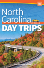 North Carolina Day Trips by Theme Cover Image