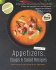 Authentic Thai Appetizers, Soups & Salad Recipes: Add a Variety of Exotic Dishes to Your Daily Meals! By Nancy Silverman Cover Image