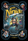 Ninja--Cienta: Una Novela Gráfica Cover Image