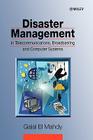 Disaster Management in Telecommunications, Broadcasting and Computer Systems Cover Image