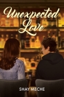 Unexpected Love By Shay Meche Cover Image