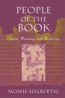 People of the Book: Canon, Meaning, and Authority By Moshe Halbertal Cover Image