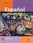 Espanol, 3 (Libros de Texto) By Mar-A Dolores Valos Lozano, Claudia Ruiz Garcia Cover Image