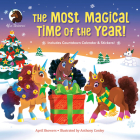 The Most Magical Time of the Year! (Afro Unicorn) By April Showers, Anthony Conley (Illustrator) Cover Image