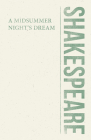 A Midsummer Night's Dream (Shakespeare Library) By William Shakespeare Cover Image