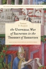 The Universal Way of Salvation in the Thought of Augustine By Thomas P. Harmon Cover Image