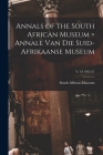 Annals of the South African Museum = Annale Van Die Suid-Afrikaanse Museum; v. 43 1955-57 By South African Museum (Created by) Cover Image