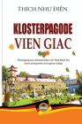 Klosterpagode Vien Giac: (Special color version) By Thích Như Điển, Nguyễn Minh Tiến (Producer) Cover Image