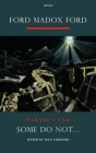 Some Do Not . . .: A Novel (Parade's End #1) By Ford Madox Ford, Max Saunders (Editor) Cover Image