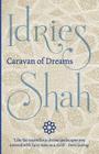 Caravan of Dreams By Idries Shah Cover Image