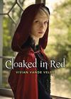 Cloaked in Red By Vivian Vande Velde Cover Image