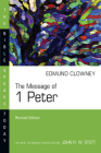 The Message of 1 Peter (Bible Speaks Today) Cover Image