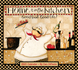 Home Is In the Kitchen 2021 Deluxe Wall Calendar Cover Image
