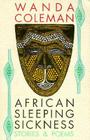 African Sleeping Sickness: Stories and Poems (Hoover Press Publication; 392) By Wanda Coleman Cover Image