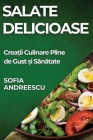 Salate Delicioase: Creații Culinare Pline de Gust și Sănătate Cover Image