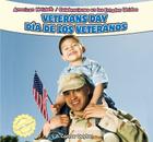 Veterans Day / Día de Los Veteranos (American Holidays / Celebraciones En Los Estados Unidos) Cover Image