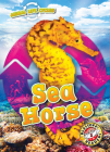 Animal Life Cycles: Sea Horse By Elizabeth Neuenfeldt Cover Image