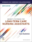 Workbook and Competency Evaluation Review for Mosby's Textbook for Long-Term Care Nursing Assistants Cover Image
