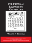 The Friedman Lectures on Cryptology Cover Image
