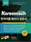 Koreanisch Lernen für Anfänger - Das Hangul Arbeitsbuch: Die Einfaches, Schritt-für-Schritt, Lernbuch und Übungsbuch: Lernen Sie das koreanische Alpha Cover Image