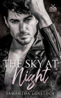 The Sky At Night By Samantha Lovelock Cover Image