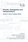 Proofs, Categories and Computations. Essays in Honor of Grigori Mints (Tributes) By Solomon Feferman (Editor), Wilfried Sieg (Editor) Cover Image