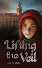Lifting the Veil: A Moroccan Tale Cover Image