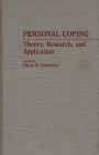 Personal Coping: Theory, Research, and Application By Bruce N. Carpenter Cover Image