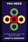 You need a Vocabulary Builder to Help You Get Ahead more Quickly By Janette Robinson Cover Image