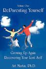 Reparenting Yourself By Art Martin Cover Image
