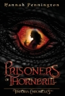 Prisoners of Thornbrill: a clean young adult portal epic fantasy adventure trilogy with siblings, magic, and dragons By Hannah Pennington Cover Image