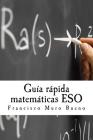 Guía rápida matemáticas ESO Cover Image