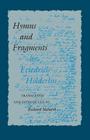 Hymns and Fragments (Lockert Library of Poetry in Translation #27) By Friedrich Hölderlin, Richard Sieburth (Translator) Cover Image
