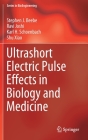 Ultrashort Electric Pulse Effects in Biology and Medicine (Bioengineering) Cover Image