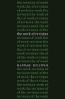 The Work of Revision By Hannah Sullivan Cover Image