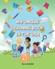 My Unique Learning Book IN THE USA By Sheva Bouime Cover Image