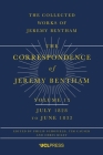 Correspondence of Jeremy Bentham, Volume 13: July 1828 to June 1832 (UCL - Correspondence of Jeremy Bentham) By Philip Schofield (Editor), Tim Causer (Editor), Chris Riley (Editor) Cover Image