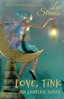 Love, Tink: the Complete Series By Lee Strauss Cover Image