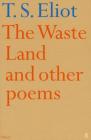 The Waste Land and Other Poems (Faber Poetry) Cover Image