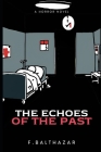 The Echoes of the Past Cover Image