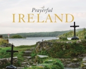 Prayerful Ireland By Helena Connolly Cover Image