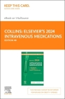 Elsevier's 2024 Intravenous Medications - Elsevier E-Book on Vitalsource (Retail Access Card): A Handbook for Nurses and Health Professionals Cover Image