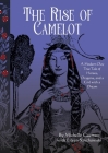 The Rise of Camelot: A Modern-Day True Tale of Horses, Dragons, and a Girl with a Dream By Michelle Guerrero, Eileen Szychowski (Contribution by), Mark Bogosian (Foreword by) Cover Image