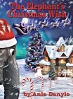 The Elephant's Christmas Wish Cover Image